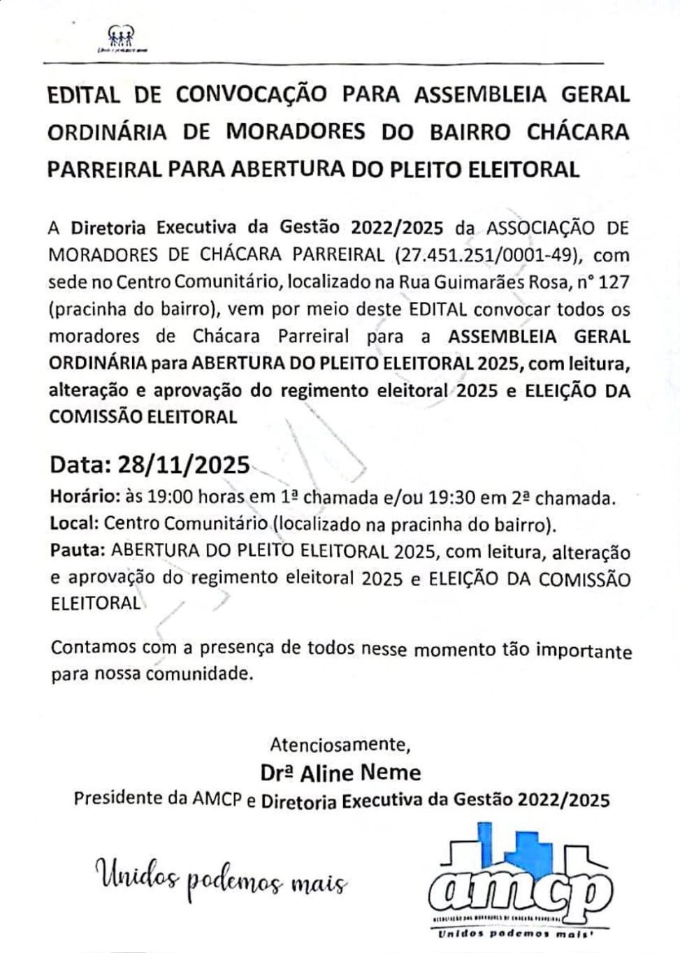 A Associação de Moradores de Chácara Parreiral convoca comunidade para abertura do processo eleitoral 2025
