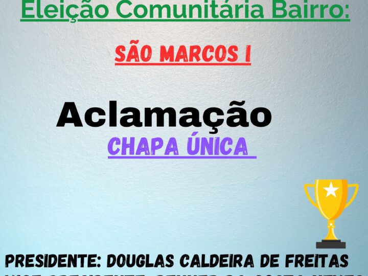 Eleição Comunitária no Bairro São Marcos