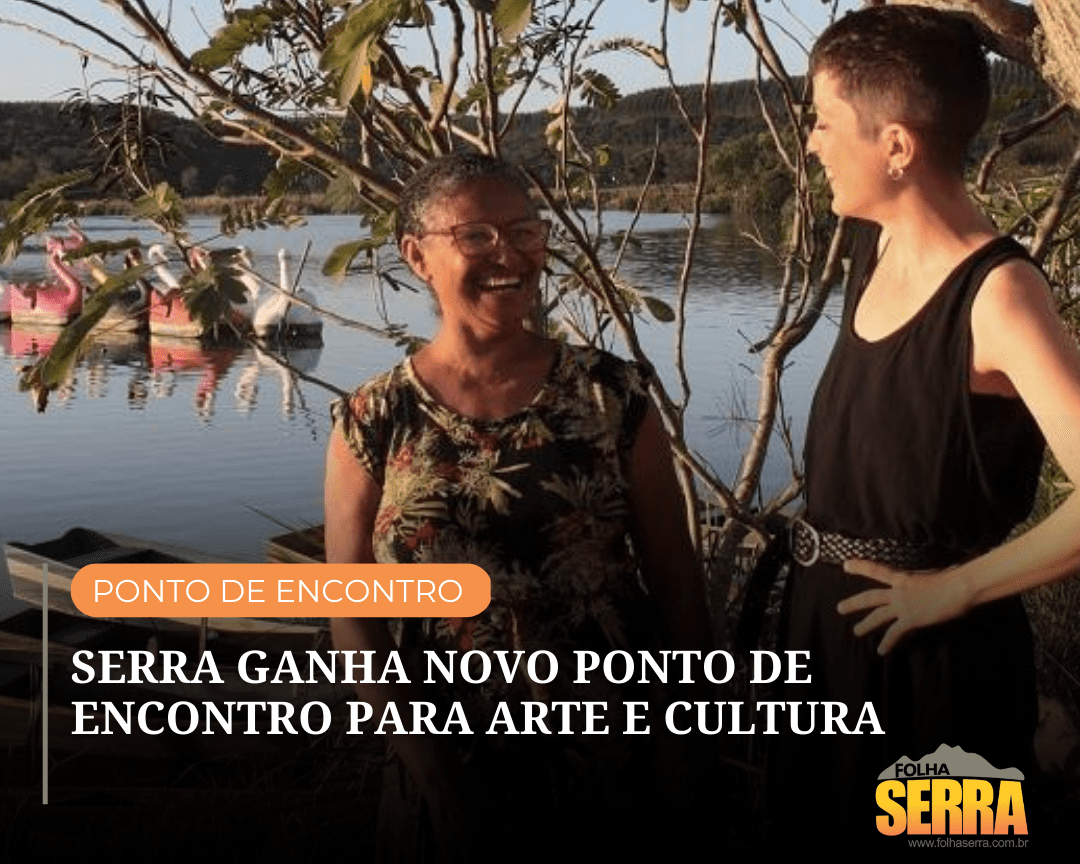 NOVO PONTO PARA ARTE E CULTURA NA SERRA